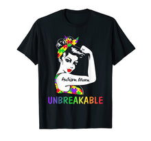Load image into Gallery viewer, Autism Mom Unbreakable Shirts Autism Awareness Gifts Shirts