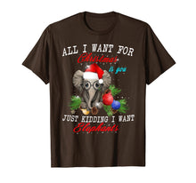 Load image into Gallery viewer, All I Want For Christmas Is Elephants Funny Xmas Gift T-Shirt
