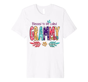Blessed To Be Called Grammy Flower T-Shirt Funny Grammy Gift Premium T-Shirt