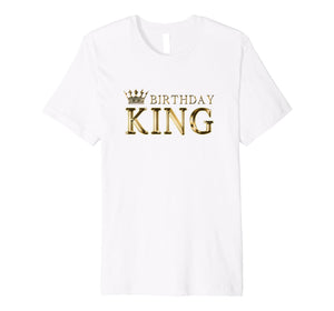 Birthday King T-Shirt Gold Crown Gift For Men And Boys