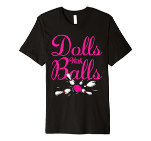 Dolls With Balls, Matching Bowling Team Name For Women