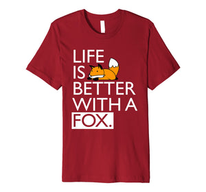 Life Is Better With A Fox Kawaii T-shirt