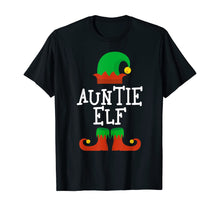 Load image into Gallery viewer, Auntie Elf Christmas Funny Xmas Gift T-Shirt
