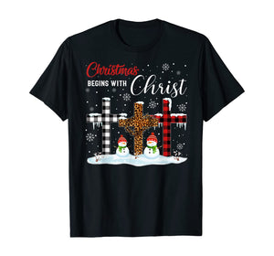 Christmas Begins With Christ Costume Xmas Gifts T-Shirt