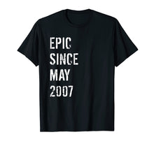 Load image into Gallery viewer, 12th Birthday Gift Epic Since May 2007 T-Shirt
