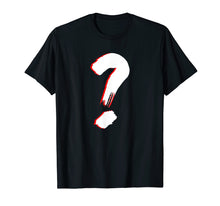Load image into Gallery viewer, Question mark T shirt for cool and funny friends
