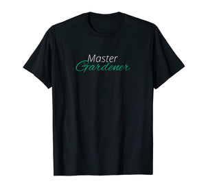 Master Gardener Shirt Garden Plant Lover Gardening Tee