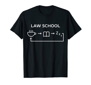 Life Of A Law School Student Hot 2019 T-Shirt