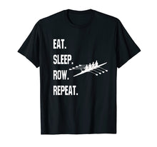 Load image into Gallery viewer, Row T Shirts, Rowing T Shirts, Row Gifts, Funny, Crew, Sport
