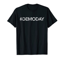 Load image into Gallery viewer, #demoday Contractor Demo Day Remodel T-Shirt Distressed
