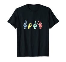 Load image into Gallery viewer, Class of 2019 ASL Sign Language Senior Grad T Shirt Gift
