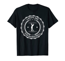 Load image into Gallery viewer, Lay Ups are For Basketball, No Laying Up Golf Shirt
