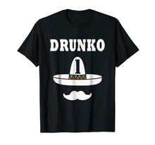 Load image into Gallery viewer, Drunko 1 Cinco de Mayo Sombrero T shirt
