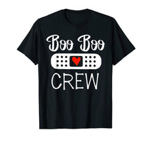 Load image into Gallery viewer, Boo Boo Crew Funny Nurse life Gift Tshirt Nurse Day Gift

