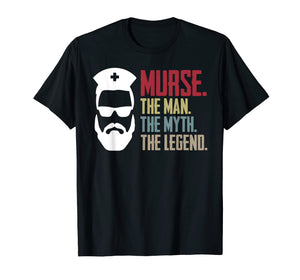 Murse The Man The Myth The Legend Vintage Male Nurse Shirt