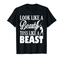 Load image into Gallery viewer, Color Guard Look Like A Beauty Toss Like A Beast T-Shirt
