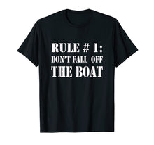 Load image into Gallery viewer, Cruise Ship Accessories Shirt Do Not Fall Off Boat Cruise
