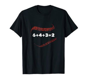 6+4+3=2 Double Play Baseball Saying T-shirt