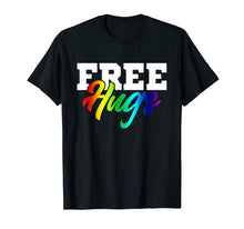 Load image into Gallery viewer, Rainbow Colors Free Hugs LGBT Funny Gift Tshirt
