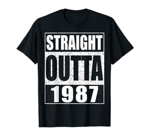 Straight Outta 1987 T-Shirt 32nd Birthday Gift Shirt