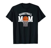 Load image into Gallery viewer, Basketball Mom Shirt
