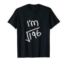 Load image into Gallery viewer, 14 Years Old Math T Shirt- Square Root of 196
