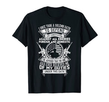 Load image into Gallery viewer, AMERICAN Oath Defend The Constitution Army Veteran T-Shirt
