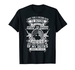 AMERICAN Oath Defend The Constitution Army Veteran T-Shirt