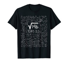 Load image into Gallery viewer, Square Root of 196: 14 Years Old, 14th Birthday Gift T-Shirt
