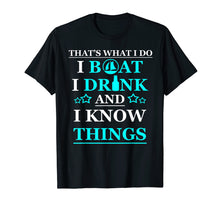 Load image into Gallery viewer, Boating Gifts Boat Owner Men Sailing Drinking T Shirts
