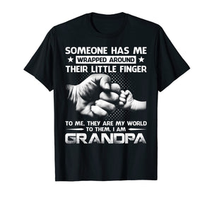Someone Has Me Wrapped Around Their Little Finger T-Shirt