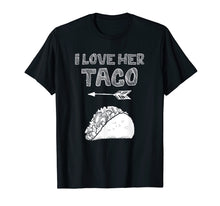 Load image into Gallery viewer, Mens I Love Her Taco Cinco De May Couple Matching T Shirt
