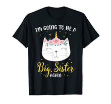 Load image into Gallery viewer, I&#39;m Going To Be A Big Sister Again Cat Caticorn Unicorn Love
