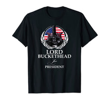 Load image into Gallery viewer, Lord Buckethead for President T Shirt

