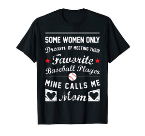 Baseball Mom T Shirt Favorite Baseball Player Mother Gift