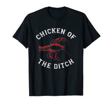 Load image into Gallery viewer, Crawfish Chicken Ditch Retro Cajun Food Gift Shirt
