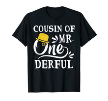 Load image into Gallery viewer, Cousin Of Mr Onederful T-Shirt 1st Birthday Of Boy
