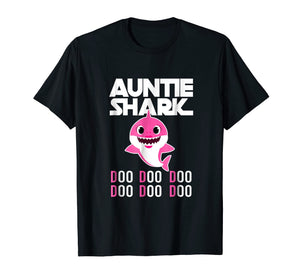 Auntie Shark T-shirt Doo Doo Doo - Family Gift T-Shirt