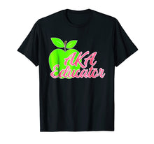 Load image into Gallery viewer, AKA Educators Women Sorority Shirt Gift Teachers Professors
