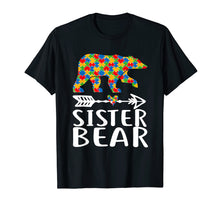 Load image into Gallery viewer, Autism Awareness Sister Bear Arrow Heart Family Tshirt
