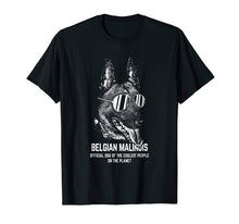 Load image into Gallery viewer, Belgian Malinois Official Dog of the Coolest Lovers Shirt
