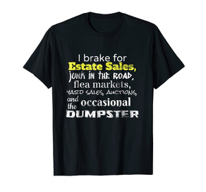Estate Yard Sale Auction Funny Frugal Mom Dad T-Shirt
