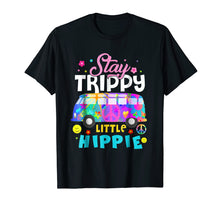 Load image into Gallery viewer, Stay Trippy Little Hippie Shirt Peace Day Gift
