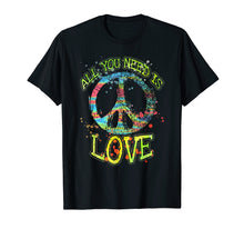 Load image into Gallery viewer, All You Need Is Love Hippie Gift T-Shirt
