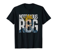 Load image into Gallery viewer, Ruth Bader Ginsberg T-shirt - NOTORIOUS RBG shirt
