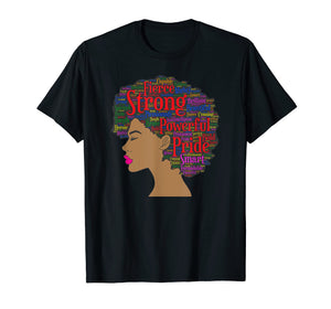Afro Word Art Shirt For Strong Black Women Or Girl T-Shirt