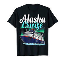 Load image into Gallery viewer, Alaska Cruise Shirt Cruise Vacation Trip Wear Gift Idea
