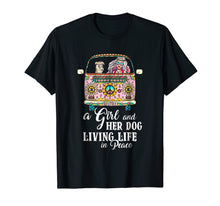 Load image into Gallery viewer, A Girl And Her Dog Living Life In Peace T-Shirt Peace Day
