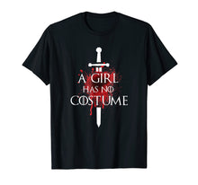 Load image into Gallery viewer, A Girl Has No Costume Halloween Shirt Needle Blood Graphics
