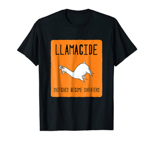 LLama t-Shirt, Animal Humor Snitches